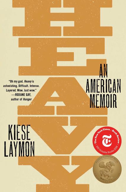 Item #279744 Heavy: An American Memoir. Kiese Laymon