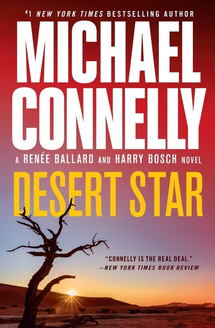 Item #275293 Desert Star (A Renée Ballard and Harry Bosch Novel). Michael Connelly.