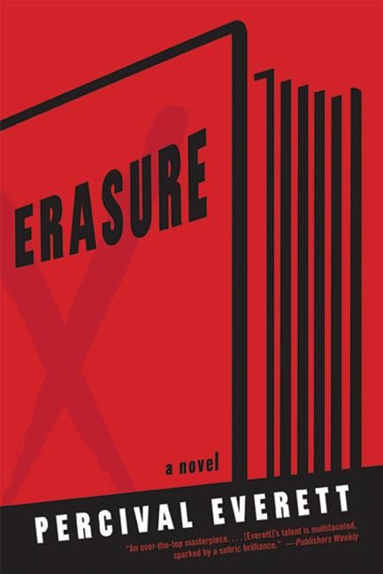 Item #274394 Erasure: A Novel. Percival Everett