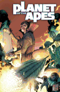 Item #282877 Planet of the Apes Vol. 3: Children of Fire (Planet of the Apes (Boom Studios))....