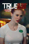 Item #281101 True Blood Volume 2: Tainted Love. Marc Andreyko, Michael McMillian