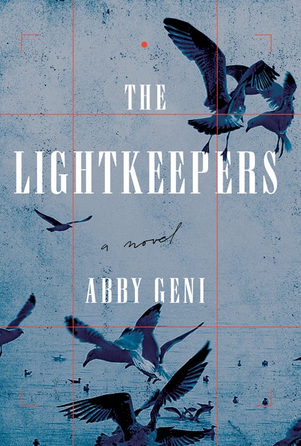 Item #243369 The Lightkeepers: A Novel [SIGNED]. Abby Geni
