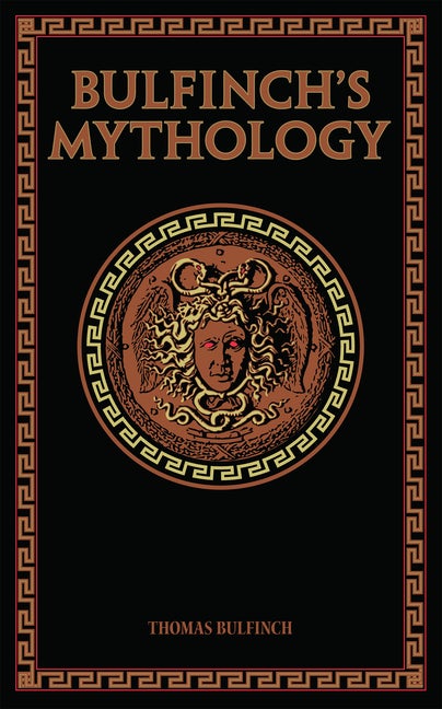 Item #261394 Bulfinch's Mythology (Leather-bound Classics). Thomas Bulfinch