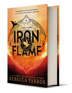 Item #283213 Iron Flame (The Empyrean, 2). Rebecca Yarros.