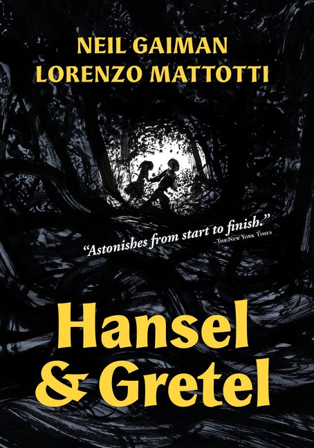 Item #277892 Hansel and Gretel: A TOON Graphic. Neil Gaiman