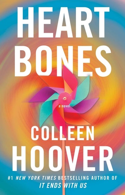 Item #270184 Heart Bones: A Novel. Colleen Hoover