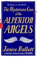 Item #286411 The Mysterious Case of the Alperton Angels: A Novel. Janice Hallett