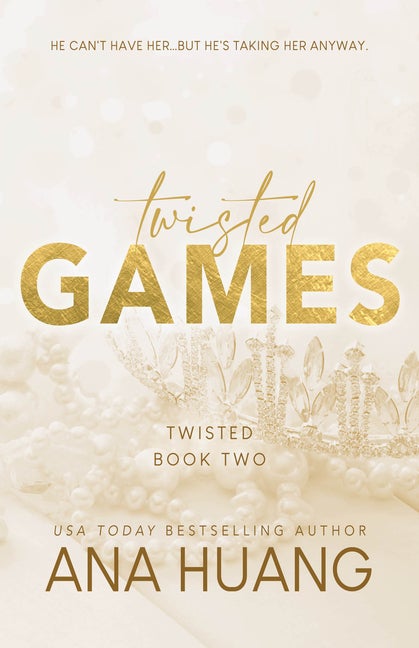 Item #279777 Twisted Games (Twisted, 2). Ana Huang