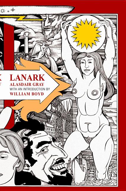 Item #257394 Lanark: A Life in Four Books (Canons). Alasdair Gray