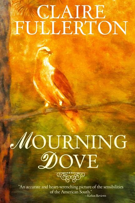 Item #228907 Mourning Dove. Claire Fullerton