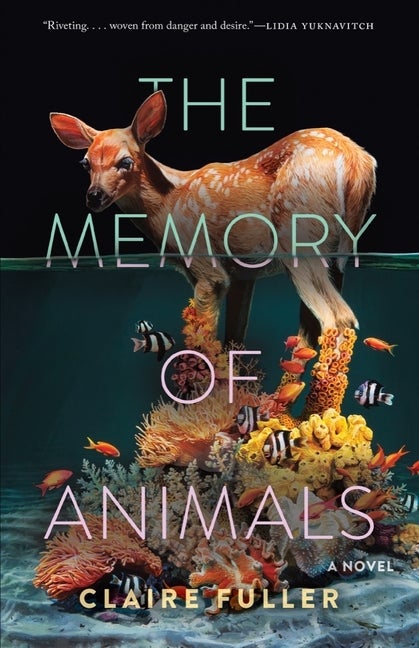 Item #277370 The Memory of Animals. Claire Fuller
