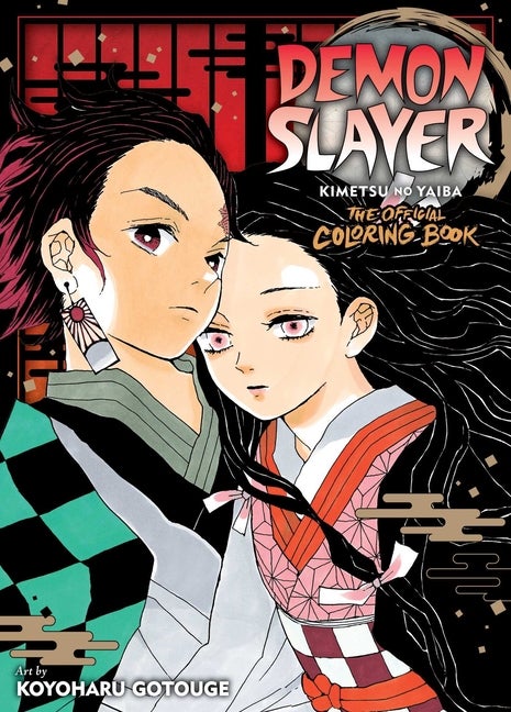 Item #261692 Demon Slayer: Kimetsu no Yaiba: The Official Coloring Book. koyoharu Gotouge