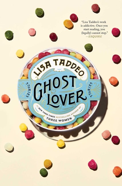 Item #275568 Ghost Lover: Stories. Lisa Taddeo