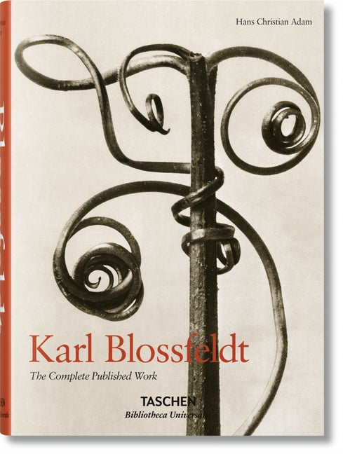 Item #275889 Karl Blossfeldt: 1865-1932: The Complete Published Work. Hans Christian Adam