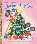 Item #1030851 Christmas Day Cheer. Deb Adamson
