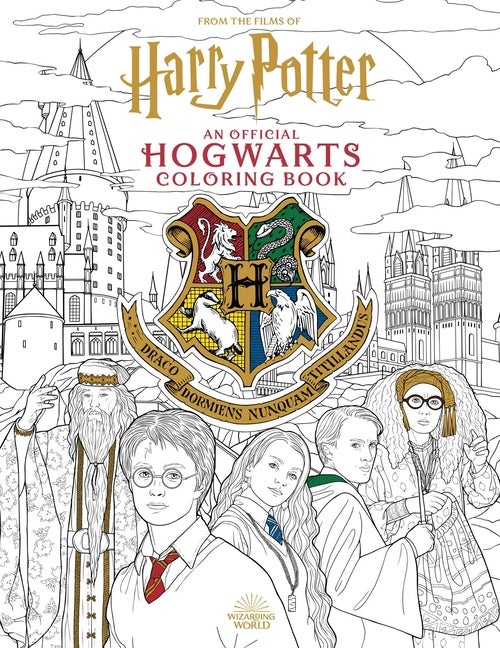 Item #272514 Harry Potter: An Official Hogwarts Coloring Book. Insight Editions