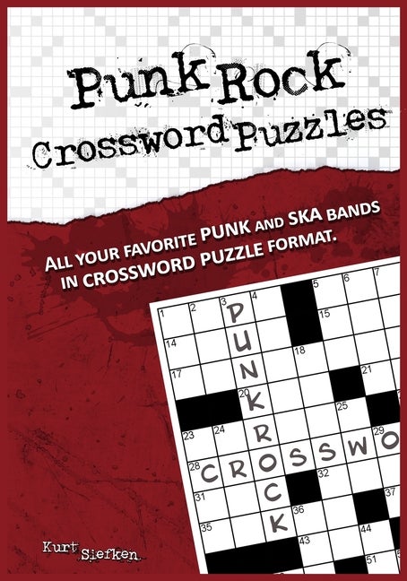 Item #279091 Punk Rock Crossword Puzzles. Kurt Siefken