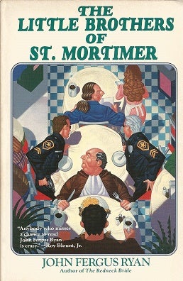 Item #052751 The Little Brothers of St. Mortimer. John Fergus Ryan