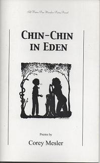 Item #55458 Chin-Chin in Eden. Corey Mesler, Cover, Tim Crowder