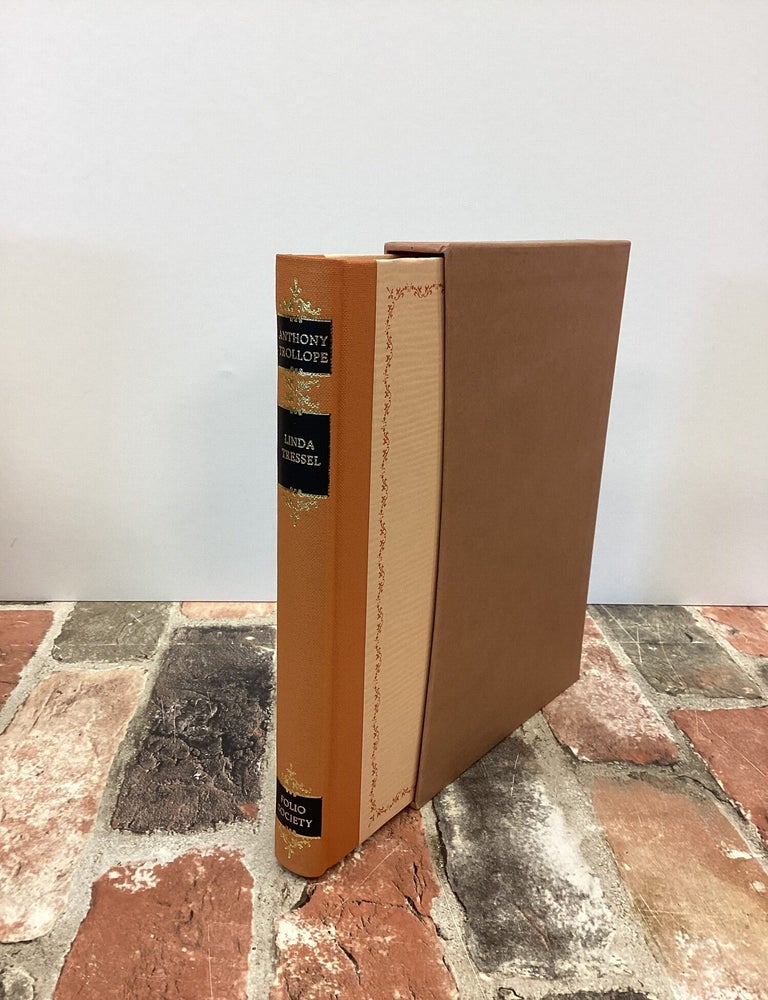 Item #1041379 LINDA TRESSEL (IN SLIPCASE). Anthony Trollope.