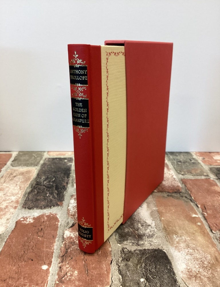 Item #1041401 Folio Society No. 917. The Golden Lion of Granpere. Trollope, Val Biro, Anthony Juckes Anthony.