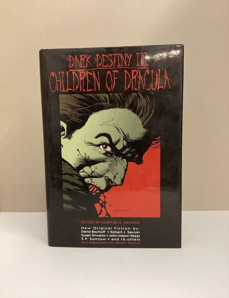 Item #1046088 Children of Dracula Destiny 3. Edward E. Kramer.