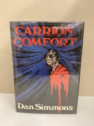 Carrion Comfort: A New Novel. Dan Simmons.