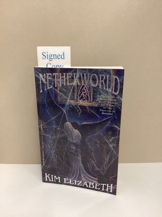 Netherworld. Kim Elizabeth.