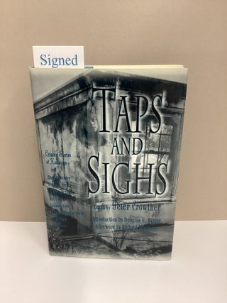 Taps and Sighs. ed Peter Crowther.