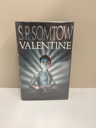 Valentine. S. P Somtow.