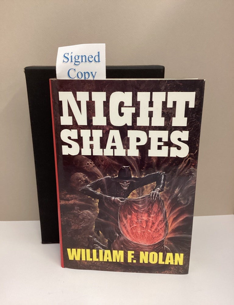 Item #1046220 Night Shapes Excursions into Terror. William F. Nolan.