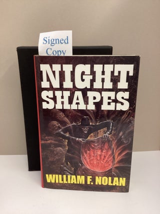 Night Shapes Excursions into Terror. William F. Nolan.