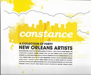 Item #166876 Constance: a Collection of Forty New Orleans Artists. Patrick Strange