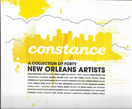 Item #166876 Constance: a Collection of Forty New Orleans Artists. Patrick Strange.