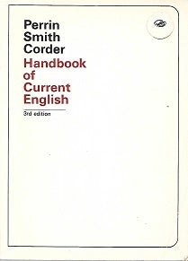 Item #192673 Handbook Of Current English, 3Rd Edition. Porter G. Perrin, George H. Smith, Jim W....