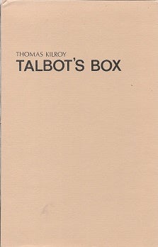 Item #206321 Talbot's Box: A Play in Two Acts. Thomas Kilroy.
