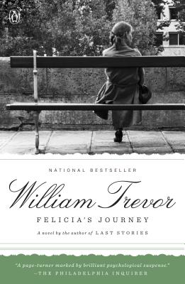 Item #210752 Felicia's Journey: A Novel. William Trevor