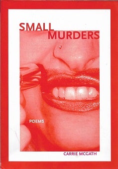 Item #220003 Small Murders (Inland Seas) [SIGNED]. Carrie McGath