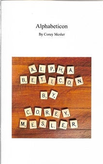 Item #225410 Alphabeticon [SIGNED]. Corey Mesler.