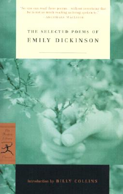 Item #225467 The Selected Poems of Emily Dickinson (Modern Library Classics (Paperback)). Emily...