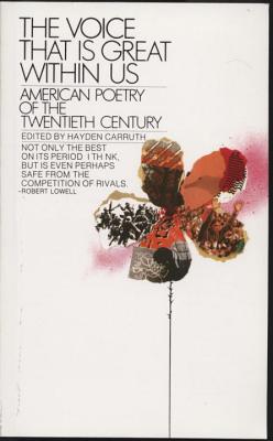 Item #225599 The Voice That Is Great Within Us: American Poetry of the Twentieth Century (Bantam...