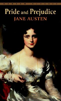 Item #225725 Pride and Prejudice (Bantam Classics). Jane Austen