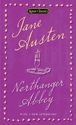 Item #225729 Northanger Abbey (Signet Classics). Jane Austen