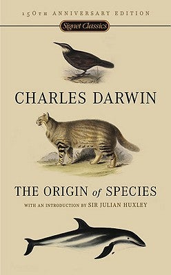 Item #225753 The Origin of Species: 150th Anniversary Edition. Charles Darwin