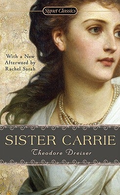 Item #225776 Sister Carrie. Theodore Dreiser