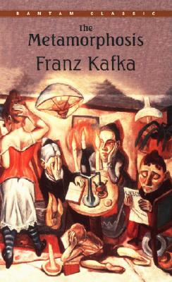 Item #225799 The Metamorphosis (Bantam Classics). Franz Kafka