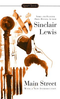 Item #225830 Main Street (Signet Classics). Sinclair Lewis