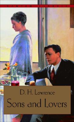 Item #225845 Sons and Lovers (Bantam Classics). D. H. Lawrence