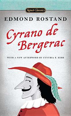 Item #225861 Cyrano de Bergerac (Signet Classics). Edmond Rostand