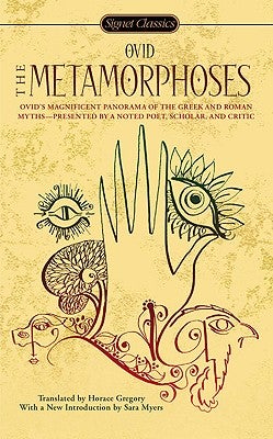Item #225875 The Metamorphoses (Signet Classics). Ovid
